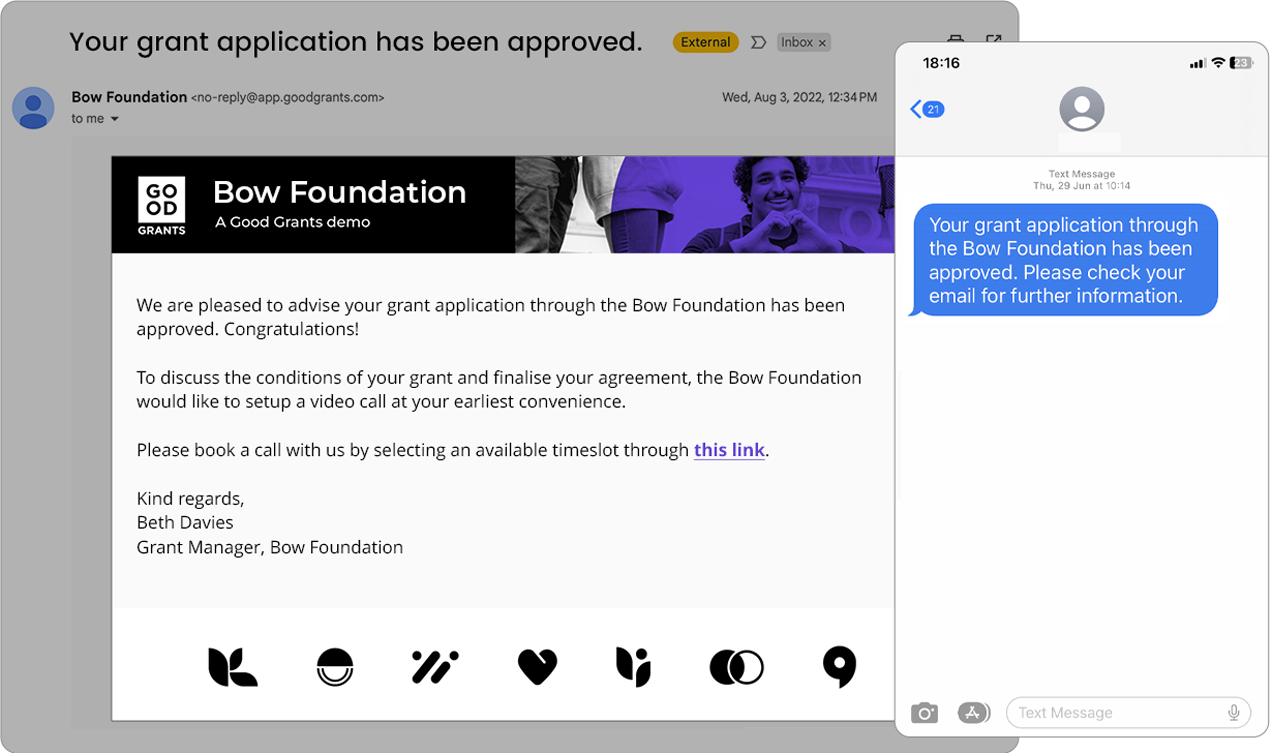 An example of both a triggered automated email and sms to an applicant saying that the grant application has been approved. 